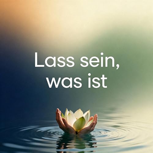 Die Kunst der Akzeptanz