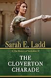 The Cloverton Charade (The Houses of Yorkshire, 3)