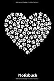  Notizbuch: Herz aus Hunde Pfoten - Hund  für Notizen, Skizzen, Zeichnungen, als Kalender oder Tagebuch; breites Linienraster (A5  liniertes Papier  Soft Cover  100 Seiten)