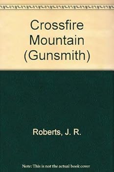 Mass Market Paperback Crossfire Mountain Book