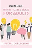 Brain Puzzle Book For Adults: Oases Puzzles (Brain Game Books)