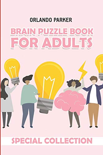 Brain Puzzle Book For Adults: Oases Puzzles (Brain Game Books)