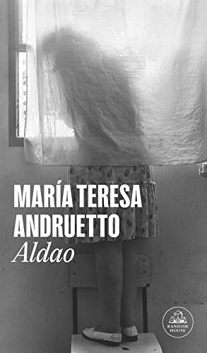 Aldao (Spanish Edition) - Andruetto, María Teresa