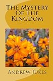The Mystery Of The Kingdom