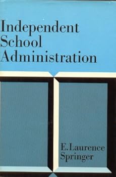 Hardcover Independent School Administration Book
