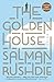 The Golden House: A Novel