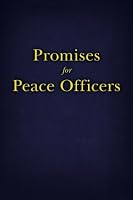 Promises for Peace Officers 150098776X Book Cover