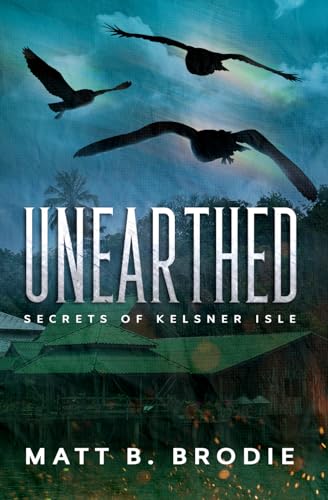 Unearthed (Secrets of Kelsner Isle)