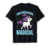 Hautspezialisten sind magische Einhorn-Ästhetiker-Beruf T-Shirt