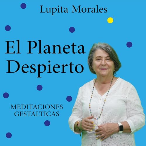 [MEDITACI&Oacute;N 15] Despertar