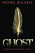 Ghost (The Justice Chronicles)