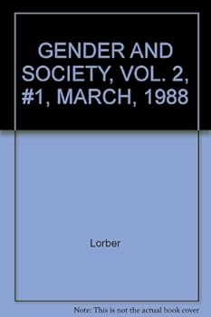Paperback GENDER AND SOCIETY, VOL. 2, #1, MARCH, 1988 Book