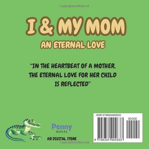 I & MY MOM: An Eternal Love. Illustrated Stories in Color