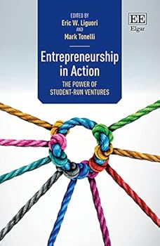 Paperback Entrepreneurship in Action: The Power of Student-Run Ventures Book