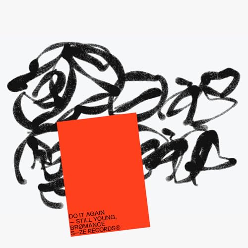 Still Young & Brømance