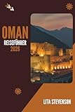 oman air business class  OMAN REISEFÜHRER 2026: Entdecken Sie das antike Erbe und die atemberaubenden Landschaften der Arabischen Halbinsel