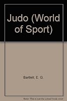 Judo (World of Sport) 0382095308 Book Cover