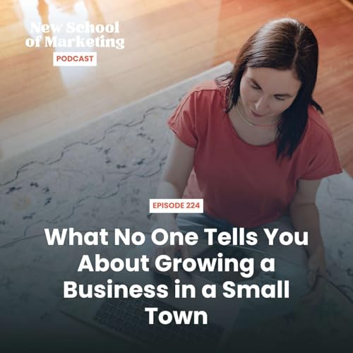 What No One Tells You About Growing a Business in a Small Town