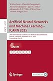Artificial Neural Networks and Machine Learning – ICANN 2025: 34th International Conference on Artificial Neural Networks, Kaunas, Lithuania, September ... Notes in Computer Science Book 16071)