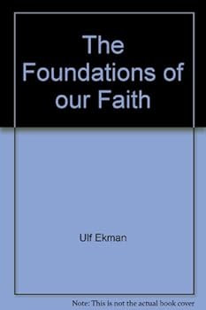 Paperback The Foundations of our Faith Book