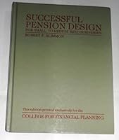 Successful pension design for small-to medium-sized businesses 0835971465 Book Cover