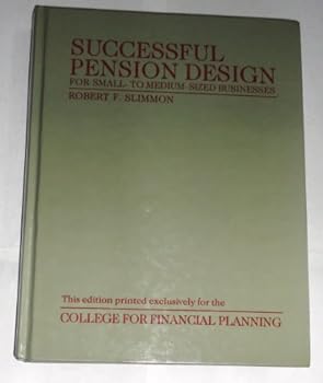 Hardcover Successful pension design for small-to medium-sized businesses Book