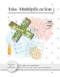 Isla Multiplicación: Un método de aprendizaje basado en la historia, el juego...