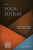 The Yoga Sutras: A New Translation and Study Guide