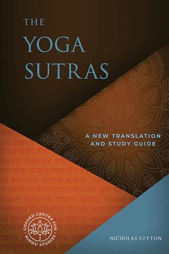 The Yoga Sutras: A New Translation and Study Guide