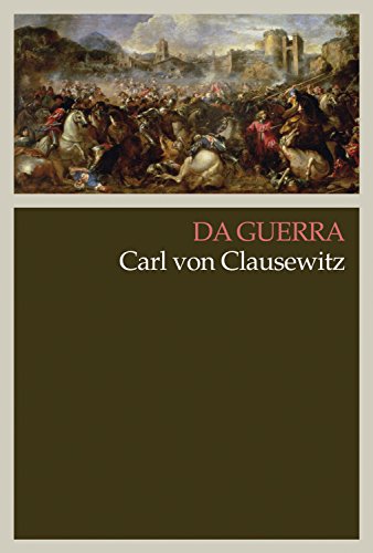 Da guerra - von Clausewitz, Carl