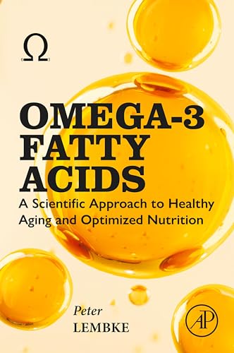 Omega-3 Fatty Acids: A Scientific Approach to Healthy Aging and