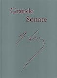 Klaviersonate h-moll, Faksimile der Handschrift: Besetzung: Klavier zu zwei Händen - Franz Liszt, Vorwort: Mária Eckhardt 