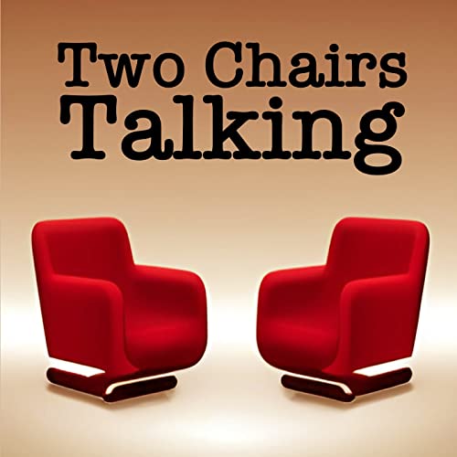 Two Chairs Talking cover art