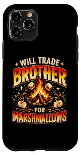 Will Trade Brother for Marshmallows Camping Fire Siblings �X�}�z�P�[�X iPhone 11 Pro �p