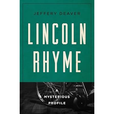 Lincoln Rhyme: A Mysterious Profile