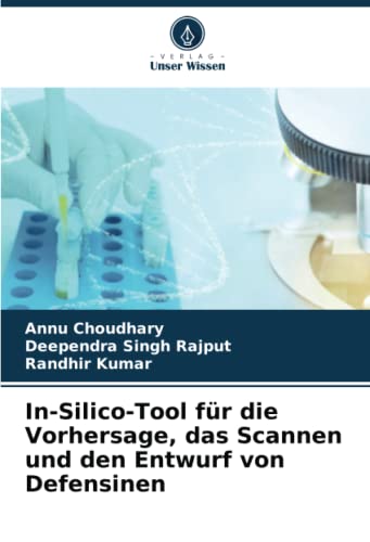 In-Silico-Tool für die Vorhersage, das Scannen und den Entwurf von Defensinen In-Silico-Tool für die Vorhersage, das Scannen und den Entwurf von Defensinen