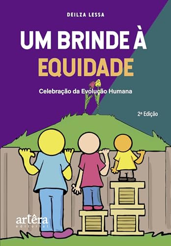 Um Brinde à Equidade: Celebração da Evolução Humana
