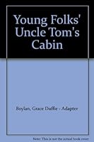 Young Folks' Uncle Tom's Cabin B000Z2HUTC Book Cover