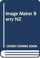 Image Maker Berry Nz 0340358297 Book Cover