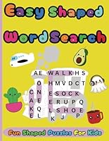 Easy Shaped Word Search Puzzles for Kids: Screen-Free Activity for Learning and Play B0F5QDKF31 Book Cover