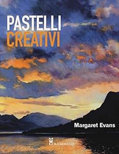 Pastelli creativi. Ediz. illustrata
