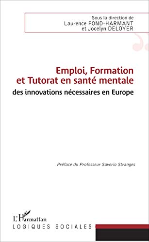 livre Emploi, Formation et Tutorat en santé mentale : des innovations nécessaires en Europe