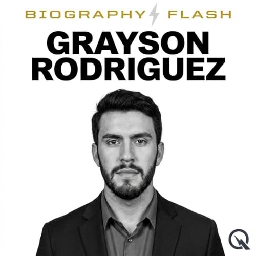 『Grayson Rodriguez - Biography Flash』のカバーアート