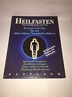 Heilfasten, neue Kraft für Körper und Seele 3478084636 Book Cover