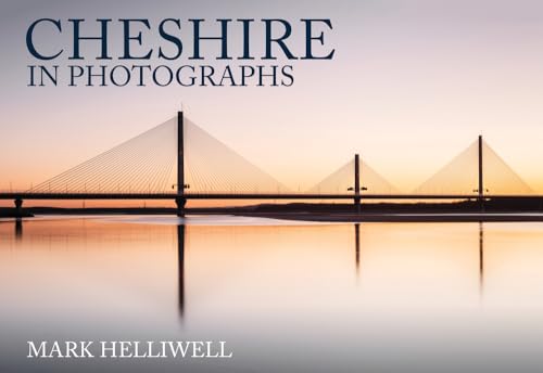 Cheshire in Photographs