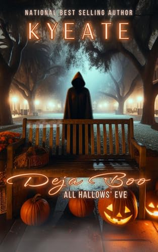 Deja Boo: All Hallows' Eve