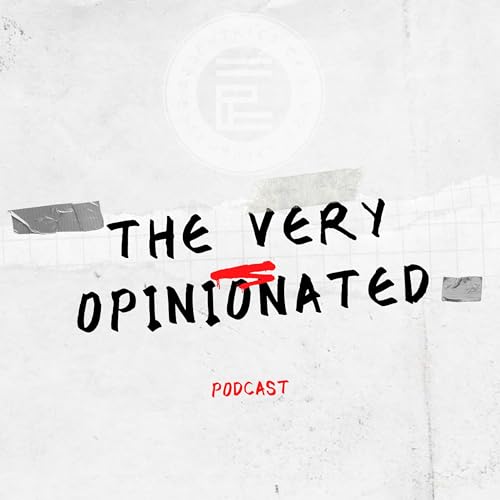 The Very Opinionated Podcast cover art