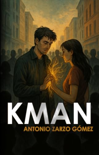 KMAN (Universo de El Consejo) (Spanish Edition)