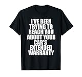 Extended Warranty T-Shirt