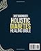 Just Diagnosed: Holistic Diabetes Healing Bible: All-in-one Guide with a 30-Day Plan Built on the C.O.N.T.R.O.L. Protocol to Stabilize Blood Sugar, Reduce Inflammation, Lose Weight, and Regain Energy
